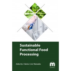 Sustainable Functional Food Processing